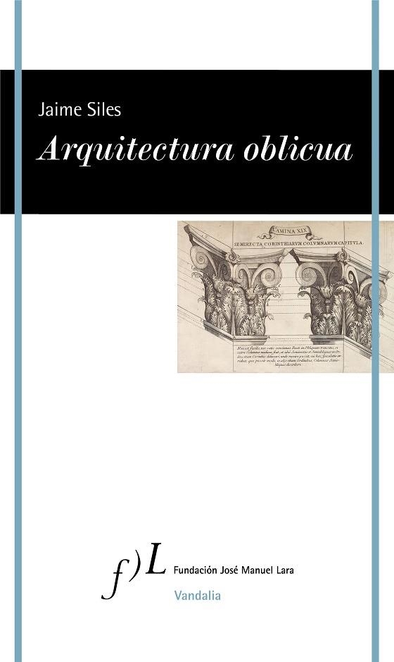 ARQUITECTURA OBLICUA | 9788417453343 | SILES, JAIME | Llibreria Drac - Llibreria d'Olot | Comprar llibres en català i castellà online