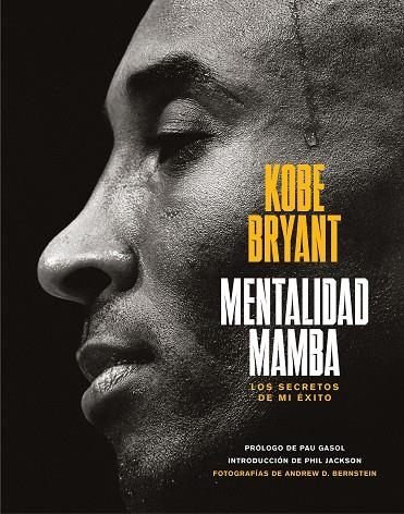 MENTALIDAD MAMBA | 9788417568665 | BRYANT, KOBE | Llibreria Drac - Llibreria d'Olot | Comprar llibres en català i castellà online