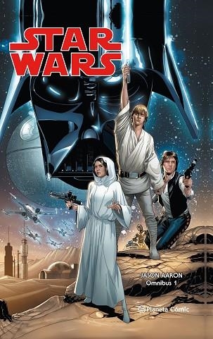 STAR WARS JASON AARON OMNIBUS Nº 01 | 9788491740230 | AARON, JASON | Llibreria Drac - Llibreria d'Olot | Comprar llibres en català i castellà online