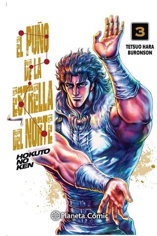 PUÑO DEL LA ESTRELLA DEL NORTE, EL (HOKUTO NO KEN) Nº 03/18 | 9788491739005 | HARA, TETSUO; BURONSON | Llibreria Drac - Llibreria d'Olot | Comprar llibres en català i castellà online