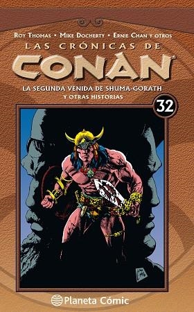 CRÓNICAS DE CONAN Nº 32/34 | 9788491532293 | THOMAS, ROY; DOUGHERTY, MIKE | Llibreria Drac - Llibreria d'Olot | Comprar llibres en català i castellà online