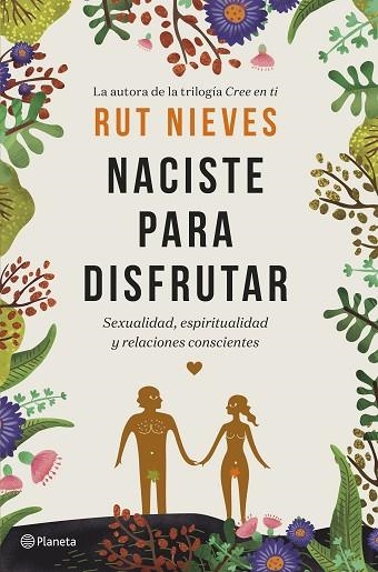 NACISTE PARA DISFRUTAR | 9788408214298 | NIEVES, RUT | Llibreria Drac - Llibreria d'Olot | Comprar llibres en català i castellà online