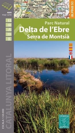 DELTA DE L'EBRE - SERRA DEL MONTSIÀ (ESCALA 1:50.000) | 9788480908054 | AA.DD. | Llibreria Drac - Llibreria d'Olot | Comprar llibres en català i castellà online