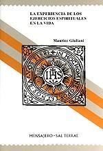 EXPERIENCIA DE LOS EJERCICIOS ESPIRITUALES EN LA VIDA, LA | 9788429310740 | GIULIANI, MAURICE | Llibreria Drac - Llibreria d'Olot | Comprar llibres en català i castellà online