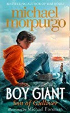 BOY GIANT SON OF GULLIVER | 9780008347925 | MORPURGO, MICHAEL | Llibreria Drac - Llibreria d'Olot | Comprar llibres en català i castellà online