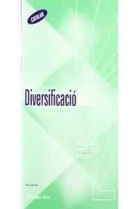 ENGLISH PRACTICE 2.STUDENT'S BOOK   (DIVERSIFICACIÓ) | 9789963477180 | Llibreria Drac - Llibreria d'Olot | Comprar llibres en català i castellà online