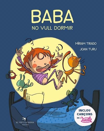 BABA NO VULL DORMIR | 9788417756437 | TIRADO, MÍRIAM; TURU, JOAN | Llibreria Drac - Llibreria d'Olot | Comprar llibres en català i castellà online