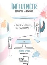 INFLUENCER, DETRÁS DE LA PANTALLA | 9788417284879 | RIVERO, JUANMA (JUANMASAURUS) | Llibreria Drac - Llibreria d'Olot | Comprar llibres en català i castellà online