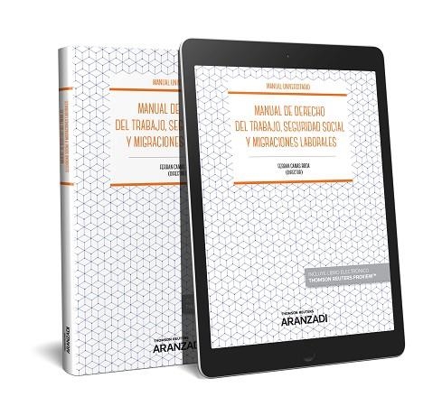 MANUAL DE DERECHO DEL TRABAJO, SEGURIDAD SOCIAL Y MIGRACIONES LABORALES (PAPEL + EBOOK) | 9788413090238 | CAMAS RODA, FERRÁN | Llibreria Drac - Llibreria d'Olot | Comprar llibres en català i castellà online