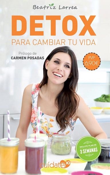 DETOX PARA CAMBIAR TU VIDA | 9788491646518 | LARREA, BEATRIZ | Llibreria Drac - Llibreria d'Olot | Comprar llibres en català i castellà online