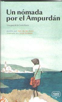 UN NÓMADA POR EL AMPURDÁN | 9788412011593 | PRATS, JOAN DE DÉU | Llibreria Drac - Librería de Olot | Comprar libros en catalán y castellano online