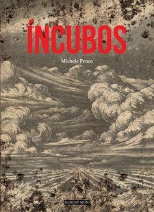 INCUBOS | 9788417318482 | PENCO, MICHELE | Llibreria Drac - Llibreria d'Olot | Comprar llibres en català i castellà online