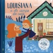 LOUISIANA O ELS CAMPS DE COTÓ (ELS AMICS DE LES ARTS) | 9788494977442 | DARNE, TXELL | Llibreria Drac - Llibreria d'Olot | Comprar llibres en català i castellà online