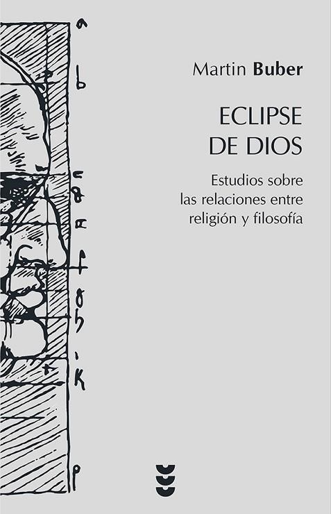 ECLIPSE DE DIOS | 9788430114887 | BUBER, MARTIN | Llibreria Drac - Llibreria d'Olot | Comprar llibres en català i castellà online