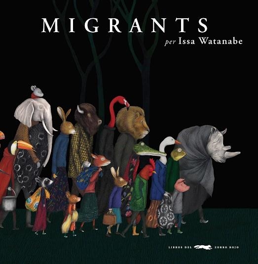 MIGRANTS | 9788494990458 | WATANABE, ISSA | Llibreria Drac - Llibreria d'Olot | Comprar llibres en català i castellà online