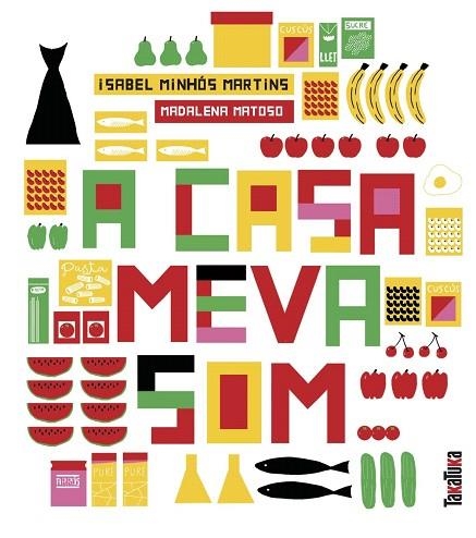 A CASA MEVA SOM | 9788417383206 | MINHÓS, ISABEL | Llibreria Drac - Llibreria d'Olot | Comprar llibres en català i castellà online