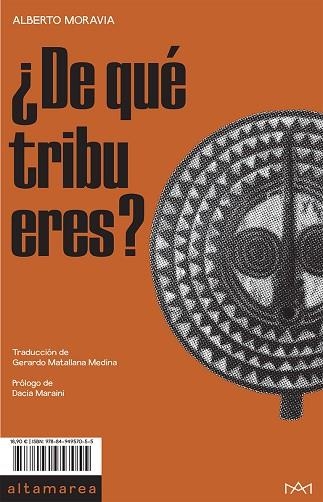 DE QUÉ TRIBU ERES? | 9788494957055 | MORAVIA, ALBERTO | Llibreria Drac - Llibreria d'Olot | Comprar llibres en català i castellà online