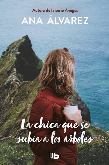 CHICA QUE SE SUBÍA A LOS ARBOLES, LA | 9788490709757 | ÁLVAREZ, ANA | Llibreria Drac - Llibreria d'Olot | Comprar llibres en català i castellà online