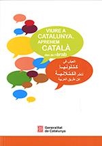 VIURE A CATALUNYA. APRENEM CATALÀ DES DE L'ÀRAB (3A EDICIÓ) | 9788439397441 | AA.DD. | Llibreria Drac - Llibreria d'Olot | Comprar llibres en català i castellà online