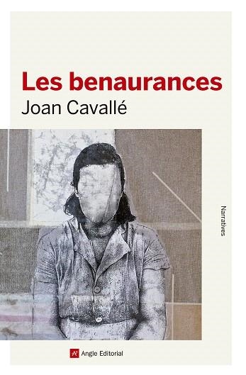 BENAURANCES, LES | 9788417214883 | CAVALLÉ, JOAN | Llibreria Drac - Librería de Olot | Comprar libros en catalán y castellano online