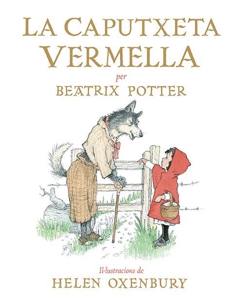 CAPUTXETA VERMELLA, LA  | 9788426146052 | POTTER, BEATRIX | Llibreria Drac - Llibreria d'Olot | Comprar llibres en català i castellà online