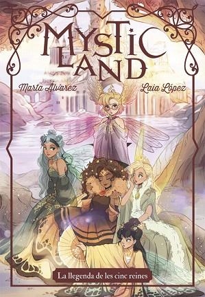 MYSTICLAND (CAT) | 9788424665418 | ÁLVAREZ, MARTA | Llibreria Drac - Llibreria d'Olot | Comprar llibres en català i castellà online