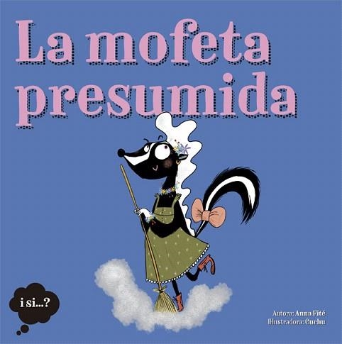 MOFETA PRESUMIDA, LA | 9788424665388 | FITÉ, ANNA | Llibreria Drac - Llibreria d'Olot | Comprar llibres en català i castellà online