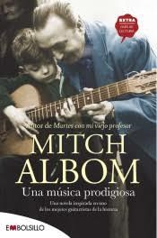 MÚSICA PRODIGIOSA, UNA | 9788416087938 | ALBOM, MITCH | Llibreria Drac - Llibreria d'Olot | Comprar llibres en català i castellà online