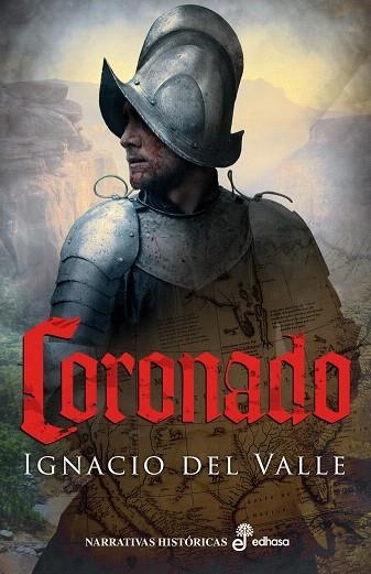 CORONADO | 9788435061872 | VALLE, IGNACIO DEL | Llibreria Drac - Llibreria d'Olot | Comprar llibres en català i castellà online