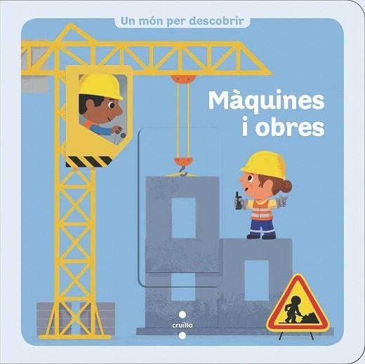 MAQUINES I OBRES (UN MÓN PER DESCOBRIR) | 9788466146265 | BEDOUET, THIERRY | Llibreria Drac - Llibreria d'Olot | Comprar llibres en català i castellà online