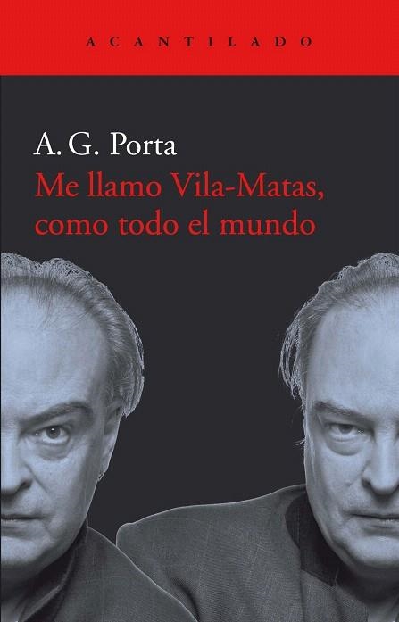 ME LLAMO VILA-MATAS COMO TODO EL MUNDO | 9788417902001 | GARCÍA, ANTONI | Llibreria Drac - Llibreria d'Olot | Comprar llibres en català i castellà online