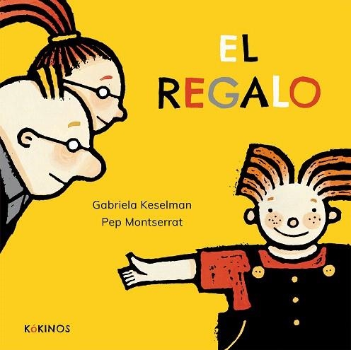 REGAL, EL | 9788417074975 | KESELMAN, GABRIELA | Llibreria Drac - Librería de Olot | Comprar libros en catalán y castellano online