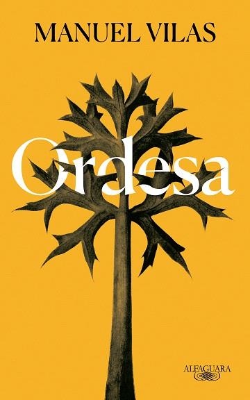 ORDESA | 9788420454061 | VILAS, MANUEL | Llibreria Drac - Llibreria d'Olot | Comprar llibres en català i castellà online