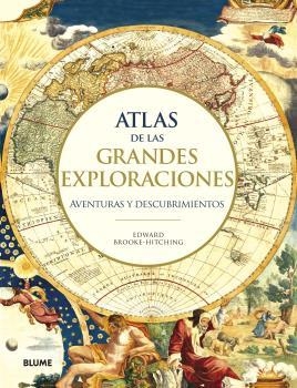 ATLAS DE LAS GRANDES EXPLORACIONES | 9788417757588 | BROOKE, EDWARD | Llibreria Drac - Llibreria d'Olot | Comprar llibres en català i castellà online