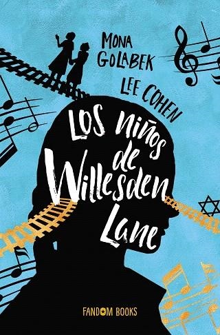 NIÑOS DE WILLESDEN LANE, LOS | 9788418027000 | GOLABEK, MONA | Llibreria Drac - Llibreria d'Olot | Comprar llibres en català i castellà online