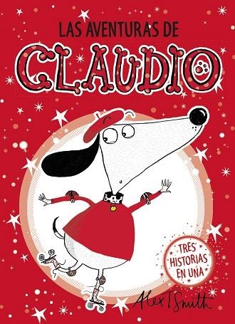 AVENTURAS DE CLAUDIO, LAS | 9788469859025 | SMITH, ALEX T. | Llibreria Drac - Librería de Olot | Comprar libros en catalán y castellano online