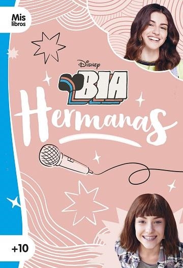 BIA. HERMANAS | 9788499519302 | DISNEY | Llibreria Drac - Llibreria d'Olot | Comprar llibres en català i castellà online