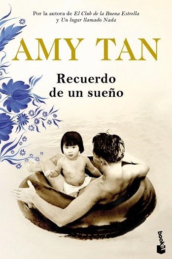 RECUERDO DE UN SUEÑO | 9788408217749 | TAN, AMY | Llibreria Drac - Llibreria d'Olot | Comprar llibres en català i castellà online