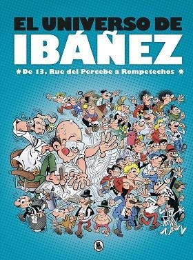 UNIVERSO DE IBÁÑEZ, EL | 9788402421890 | IBÁÑEZ, FRANCISCO | Llibreria Drac - Llibreria d'Olot | Comprar llibres en català i castellà online