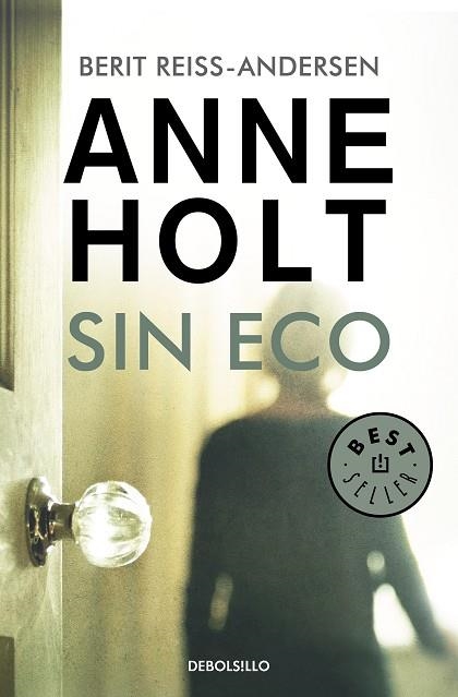 SIN ECO (HANNE WILHELMSEN 6) | 9788466349727 | HOLT, ANNE; REISS-ANDERSEN, BERIT | Llibreria Drac - Llibreria d'Olot | Comprar llibres en català i castellà online