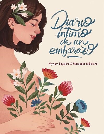 DIARIO ÍNTIMO DE UN EMBARAZO | 9788417338664 | SAYALERO, MYRIAM; DEBELLARD, MERCEDES | Llibreria Drac - Llibreria d'Olot | Comprar llibres en català i castellà online