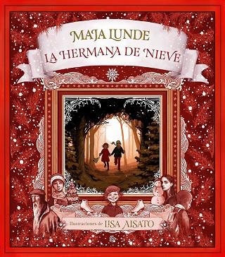 HERMANA DE NIEVE, LA | 9788417736491 | AISATO,LISA; LUNDE, MAJA | Llibreria Drac - Llibreria d'Olot | Comprar llibres en català i castellà online