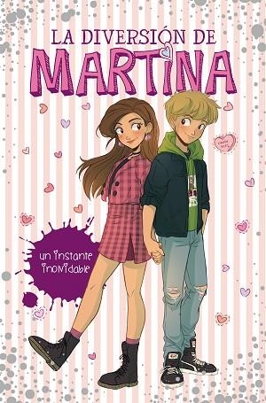 INSTANTE INOLVIDABLE, UN (LA DIVERSIÓN DE MARTINA 7) | 9788417773786 | D'ANTIOCHIA, MARTINA | Llibreria Drac - Llibreria d'Olot | Comprar llibres en català i castellà online