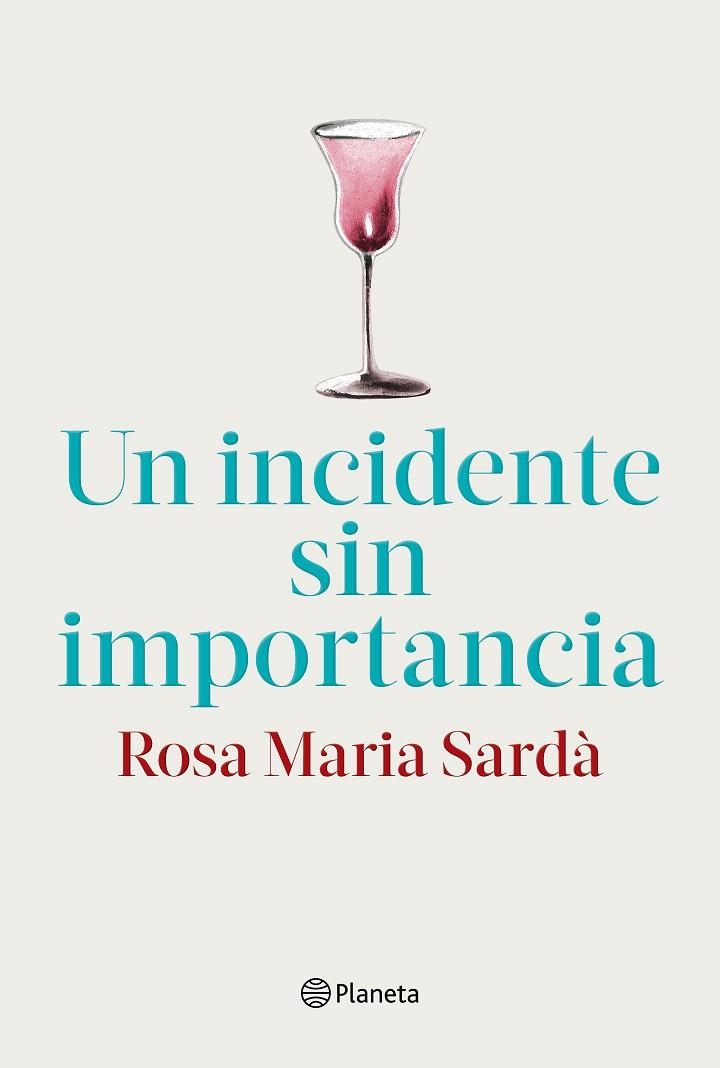 INCIDENTE SIN IMPORTANCIA, UN | 9788408217268 | SARDÀ, ROSA M. | Llibreria Drac - Llibreria d'Olot | Comprar llibres en català i castellà online