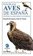 GUIA DE LAS AVES DE ESPAÑA | 9788487334269 | JUANA, DE | Llibreria Drac - Llibreria d'Olot | Comprar llibres en català i castellà online