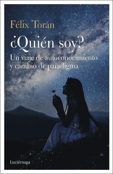 QUIÉN SOY? | 9788412050639 | TORÁN, FÉLIX | Llibreria Drac - Llibreria d'Olot | Comprar llibres en català i castellà online