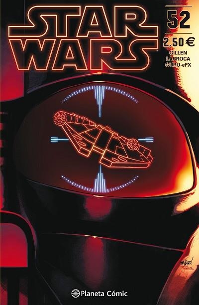 STAR WARS Nº 52 | 9788491735656 | GILLEN, KIERON; LARROCA, SALVADOR | Llibreria Drac - Llibreria d'Olot | Comprar llibres en català i castellà online