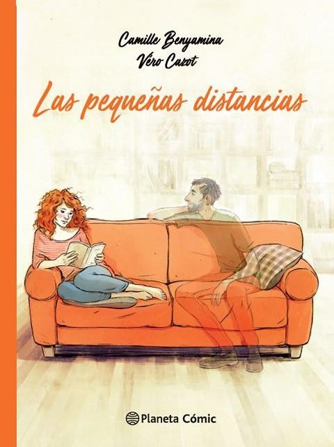 PEQUEÑAS DISTANCIAS, LAS | 9788491737216 | CAZOT, VÉRO; BENYAMINA, CAMILLE | Llibreria Drac - Llibreria d'Olot | Comprar llibres en català i castellà online