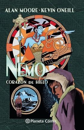 NEMO CORAZÓN DE HIELO. THE LEAGUE OF EXTRAORDINARY GENTLEMEN | 9788491740469 | ALAN MOORE | Llibreria Drac - Llibreria d'Olot | Comprar llibres en català i castellà online