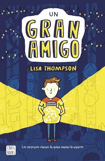 GRAN AMIGO, UN | 9788408217237 | THOMPSON, LISA | Llibreria Drac - Llibreria d'Olot | Comprar llibres en català i castellà online